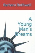A Young Man's Dreams