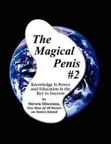 The Magical Penis #2