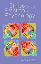 Ethics for the Practice of Psychology in Canada