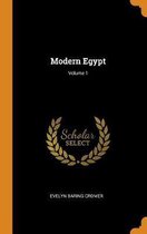 Modern Egypt; Volume 1
