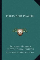 Ports and Players