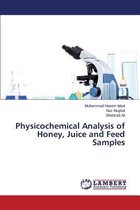 Physicochemical Analysis of Honey, Juice and Feed Samples