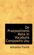 de Praepositionis Meta in Vocabulis Compositis Usu