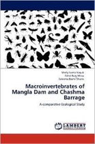 Macroinvertebrates of Mangla Dam and Chashma Barrage