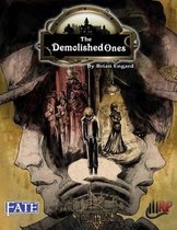 The Demolished Ones (FATE)