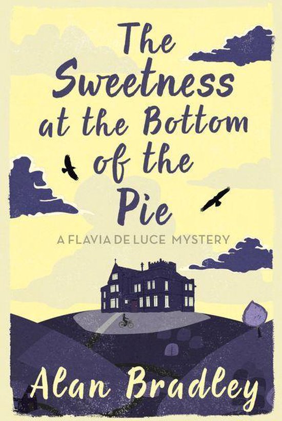 Flavia de Luce Mystery 1 - The Sweetness at the Bottom of th ... - cover