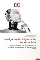Omn.Univ.Europ.- Navigation Intelligente Du Robot Mobile