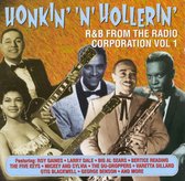 Honkin' 'N' Hollerin': R&B from the Radio Corporation, Vol. 1