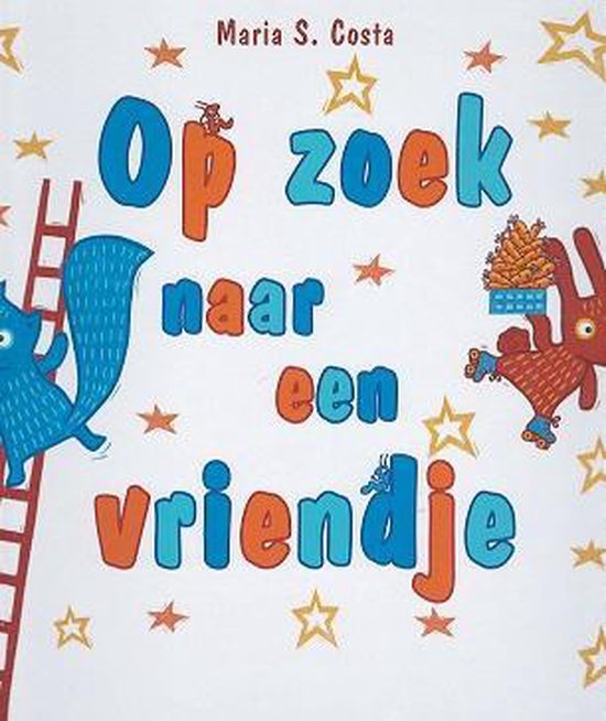 Bol Com Op Zoek Naar Een Vriendje Maria S Costa 9789053416655 Boeken