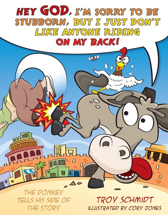 The Donkey Tells His Side of the Story - cover