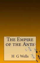 The Empire of the Ants