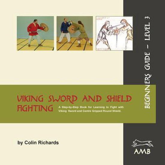Viking Sword and Shield Fighting Beginners Guide Level 3 - cover