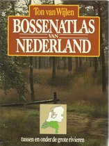 Bossenatlas van Nederland, deel 2; Tussen en onder de grote rivieren