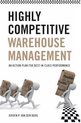 Highly Competitive Warehouse Management (International Edition)