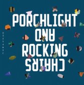 Porchlight & Rocking Chairs