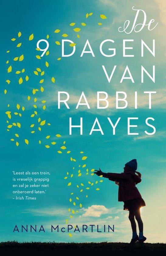 De negen dagen van Rabbit Hayes