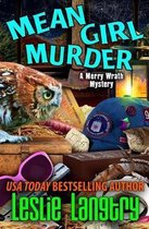 Merry Wrath Mysteries- Mean Girl Murder