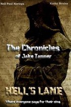 The Chronicles of Jake Tanner   Hell's Lane