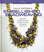 Laura McCabe's Embellished Beadweaving