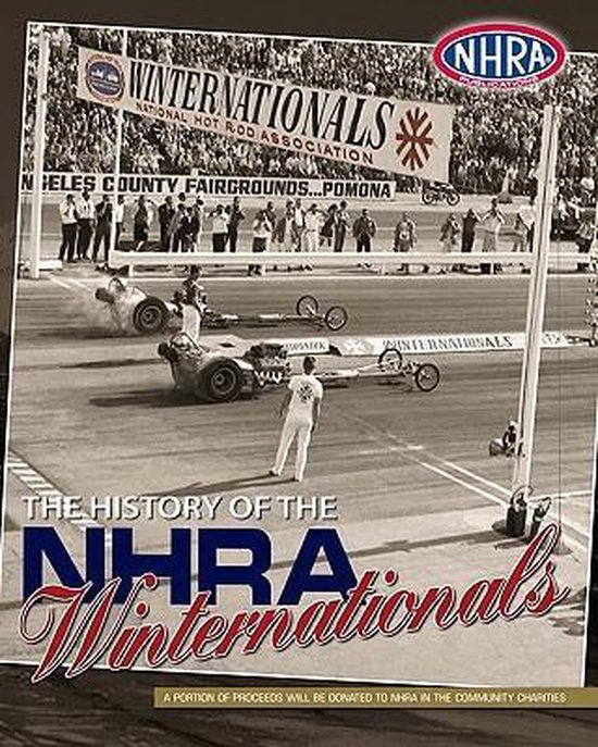 The History of the NHRA Winternationals - cover