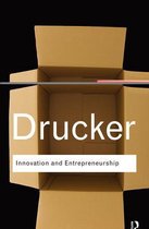 Routledge Classics - Innovation and Entrepreneurship