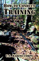 How to Conduct Training