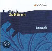 Einfach Zuhören. Barock