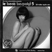Le Beat BespokÉ, Vol. 5