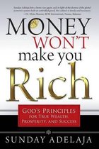 Money Won't Make You Rich