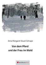 Von Dem Pferd Und Der Frau Im Wald