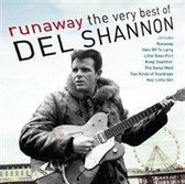Runaway: The Very Best  Of Del Shannon