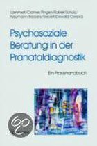 Psychosoziale Beratung in der Pränataldiagnostik