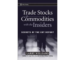 Wiley Trading 247 - Trade Stocks and Commodities with the Insiders