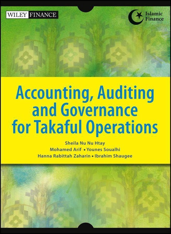 Wiley Finance Accounting, Auditing and Governance for Takaful