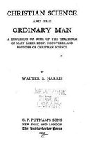 Christian Science and the Ordinary Man