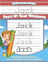 Letter Tracing for Kids Jack Trace My Name Workbook