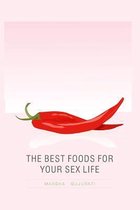 The Best Foods for Your Sex Life