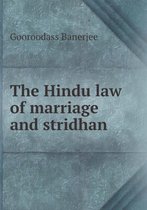 The Hindu Law of Marriage and Stridhan