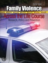 Family Violence Across the Life Course