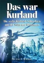 Das war Kurland