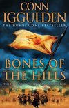 Bones of the Hills (Conqueror, Book 3)