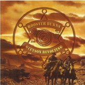 Rooster Burns & The Stetson Revolti