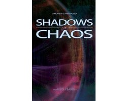 Shadows of Chaos