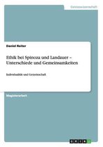 Ethik Bei Spinoza Und Landauer - Unterschiede Und Gemeinsamkeiten