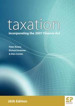 Taxation: Incorporating the 2007 Finance Act