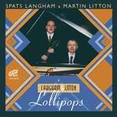 Langham & Litton - Lollipops (CD)