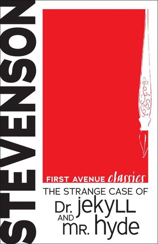 First Avenue Classics ™ - The Strange Case of Dr. Jekyll a ... - cover
