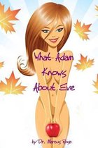What Adam Knows about Eve