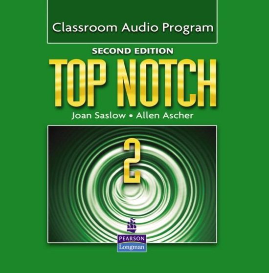 Top Notch 2 Classroom Audio Program, Joan M. Saslow 9780132470537 Boeken