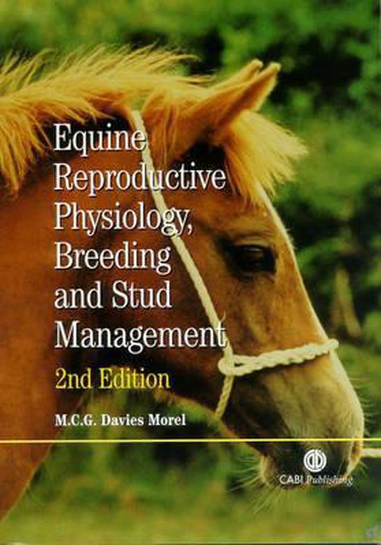 Equine Reproductive Physiology, Breeding and Stud Managemen - cover